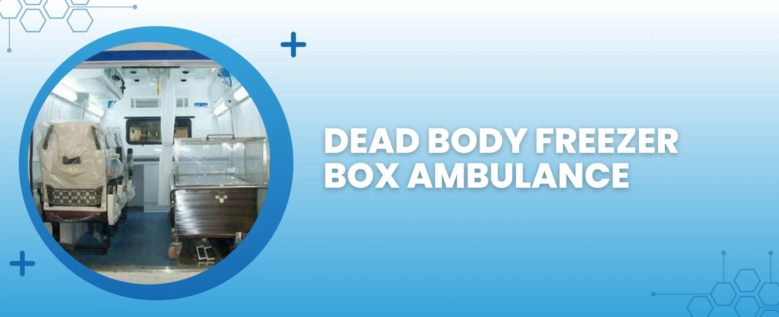 dead body freezer box ambulance banner